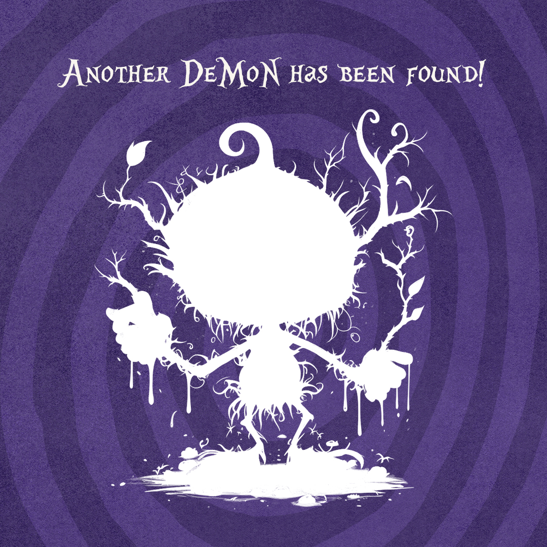 Another Demon has been found,
Eerie whispers and haunting sound.

Viney arms, dripping with goo
This Demon glows with a ghastly blue.

Shall we reveal him to you? 👀