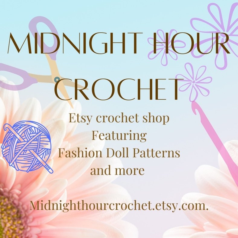 Independent Crochet Pattern Store on Etsy. Specializing  in fashion doll patterns, #fashiondollcrochet, #crochet,#crochetpattern ,#dollcrochet,#Independentcrochetartist,#Independentcrochetstore