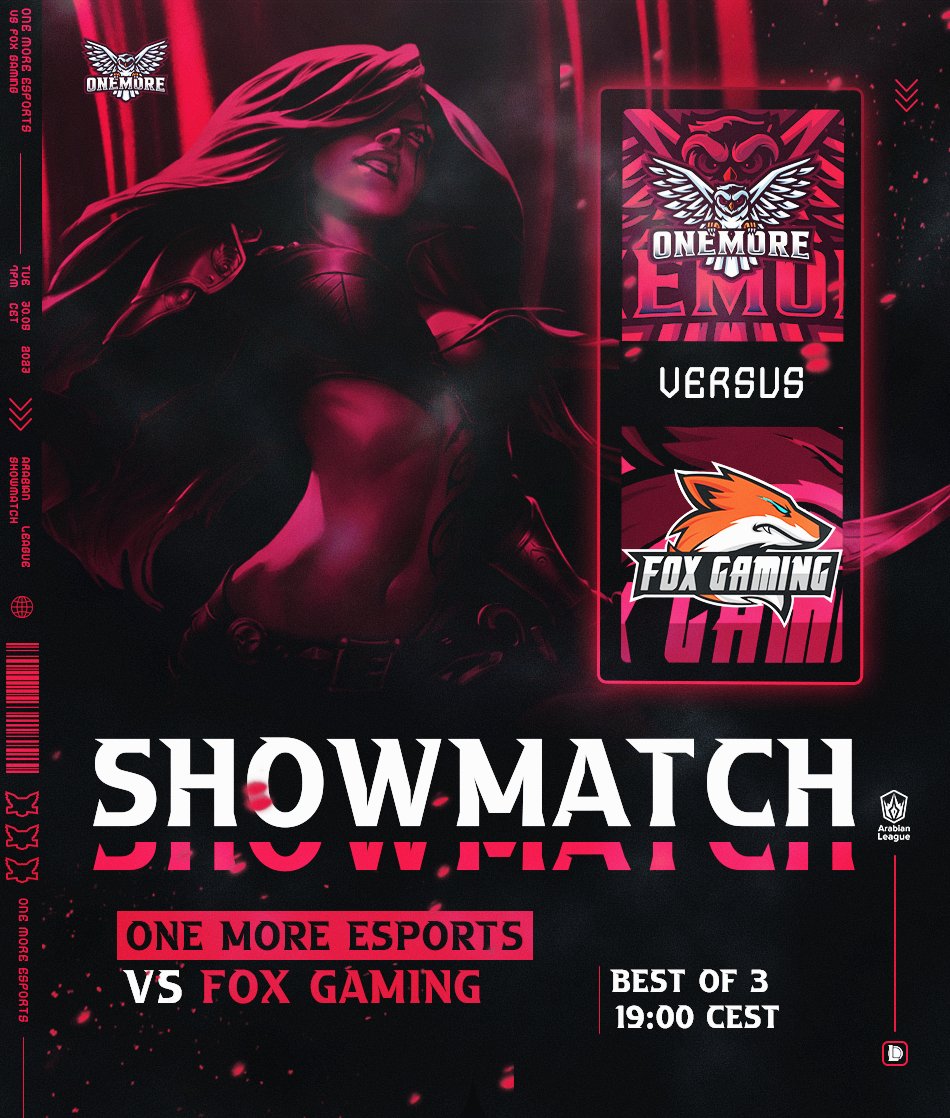 OneMore_esports's tweet photo. 📣 It's time for the ultimate battle of the animal kingdoms! 🦉🆚🦊

Join us for the exclusive players' reveal live on stream and get hyped for the Summer split of #ArabianLeague! 🔥 

🗓️ [30/05/23] 
🕕 [19 CEST]

#1MUP 🦉 
#OneMoreEsports #FOXGaming #LeagueOfLegends https://t.co/RQR6TCGmZS