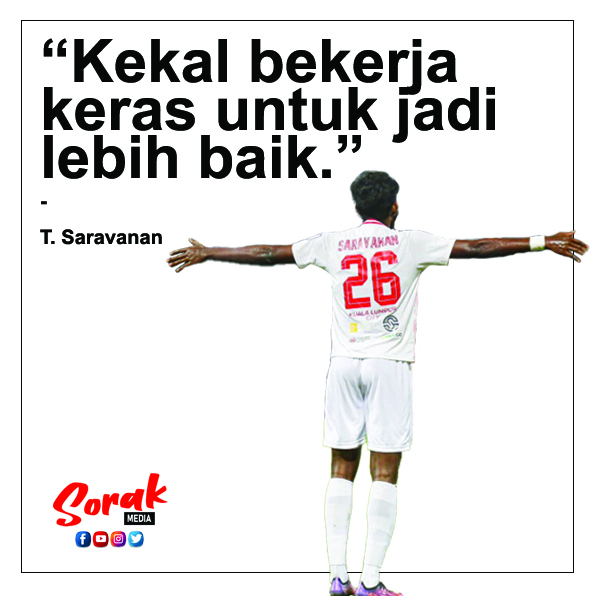 'Kekal bekerja keras untuk jadi lebih baik.' - T. Saravanan

#sorakmedia #sorakmediaquotes #quote #sportsquote #LigaMalaysia #LigaSuper #HarimauMalaya