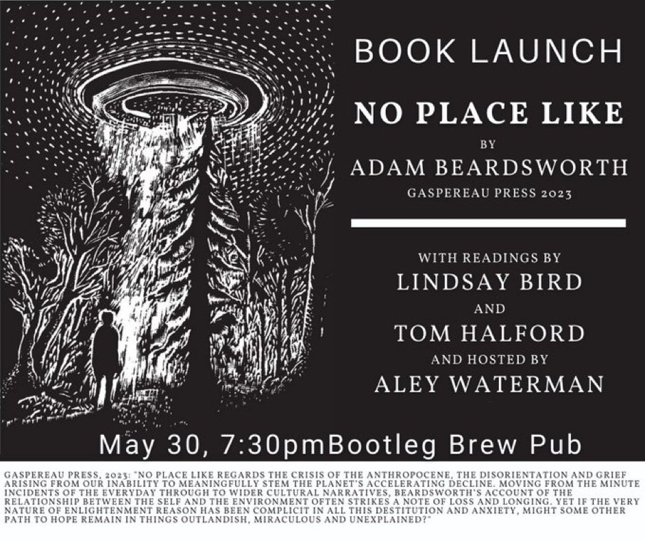 No Place Like mixes birdsong and parenthood and fishing with just the right amount of alien encounters. Can’t wait to hear @AdamBeardswort1 read from it tonight at Bootleg - come on out!