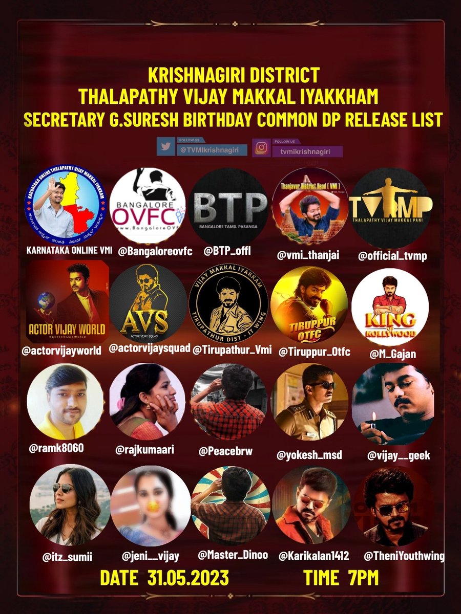 Here Is A List Of VMI Online VMI Pages & Friends Who Are Very Happy To Release Release Our Beloved #Suresh  (Krishnagiri District VMI Secretary @KVMI_Offl )Birthday Common DP By Tomorrow At 7Pm..!!

#Leo | @actorvijay | #SpreadVIJAYism