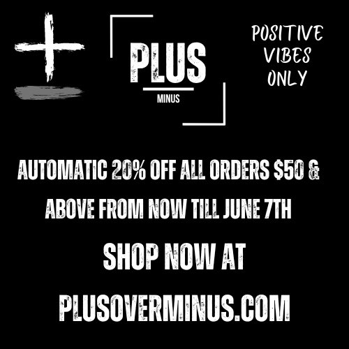 PlusOVERMinus_'s tweet image. From now until June 7th there will be a automatic 20% discount on all orders above $50 - Shop now at Plusoverminus.com