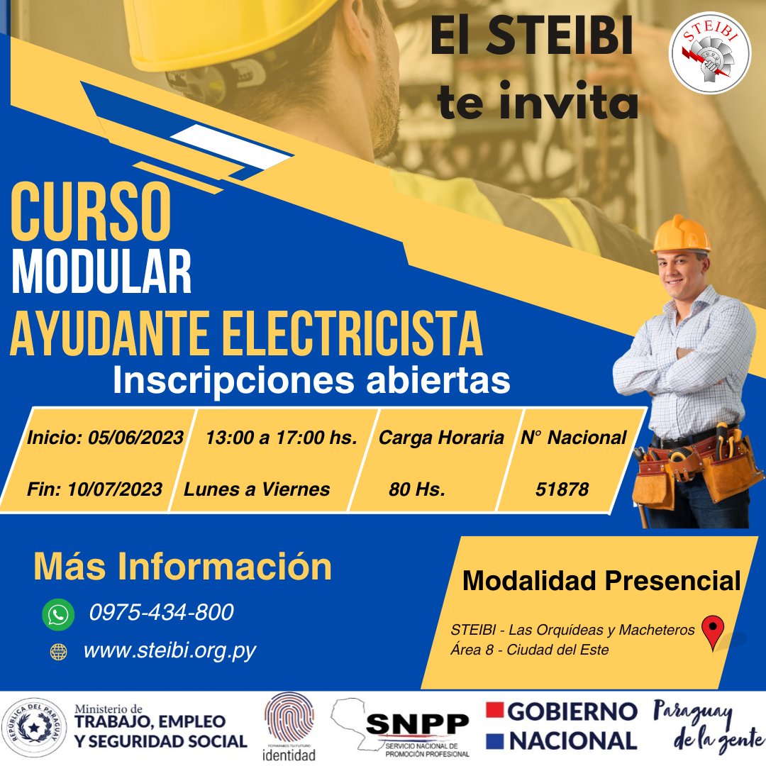 STEIBI's tweet photo. INSCRIPCIONES ABIERTAS
AYUDANTE ELECTRICISTA
MODALIDAD PRESENCIAL
#steibi #snpp #gobiernonacional #paraguay #cde #ciudaddeleste #altoparana #ministeriodeltrabajoyempleoseguridadsocial https://t.co/EWL24k8wzf