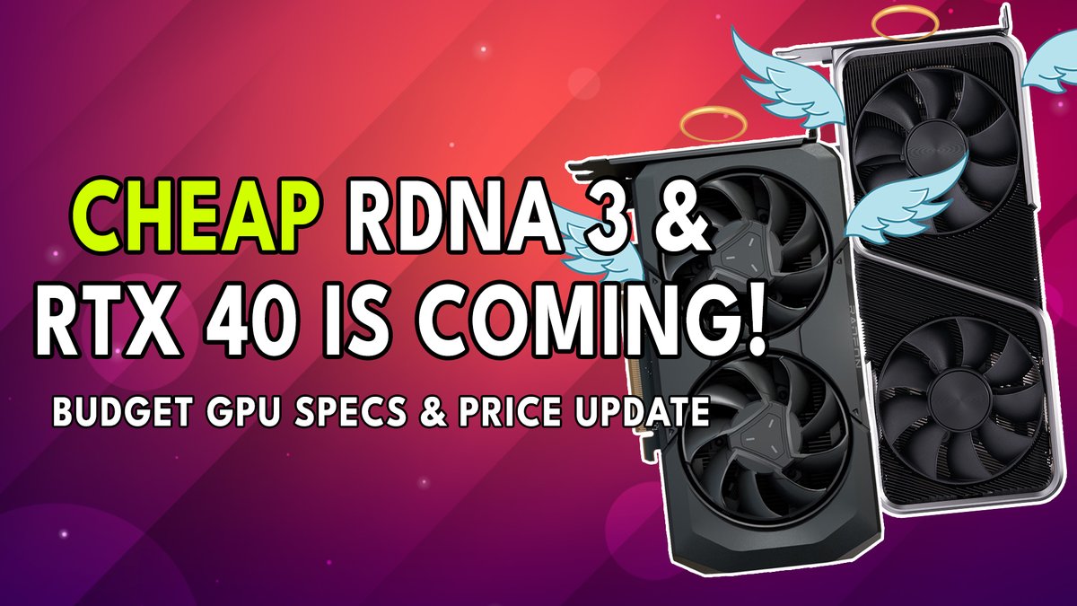 CHEAP #RDNA 3 & #RTX 40 Is COMING! Budget GPU Specs & Price UPDATE #RDNA3 #AMD #RTX40 #Nvidia #BudgetGPUs #PCGaming 

youtu.be/aMUWo3BsW1I