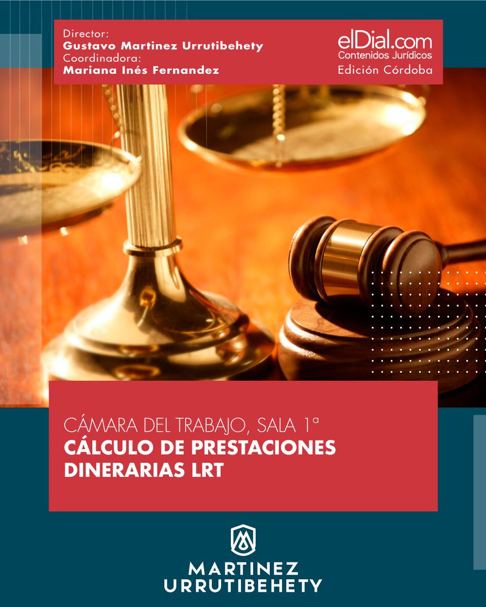 MUabogados's tweet photo. Nva Ed CBA @elDial_com CTS1ª fija criterios para los cálculos de las prestaciones dinerarias. 
Leer ahora: https://t.co/1bOggwCYbR
#LRT #Prescripción #PrestacionesDinerarias #ElDial #ElDialCba #Abogados #Consejeros #MUAbogados #MartinezUrrutibehety https://t.co/uT5cSZSCfL