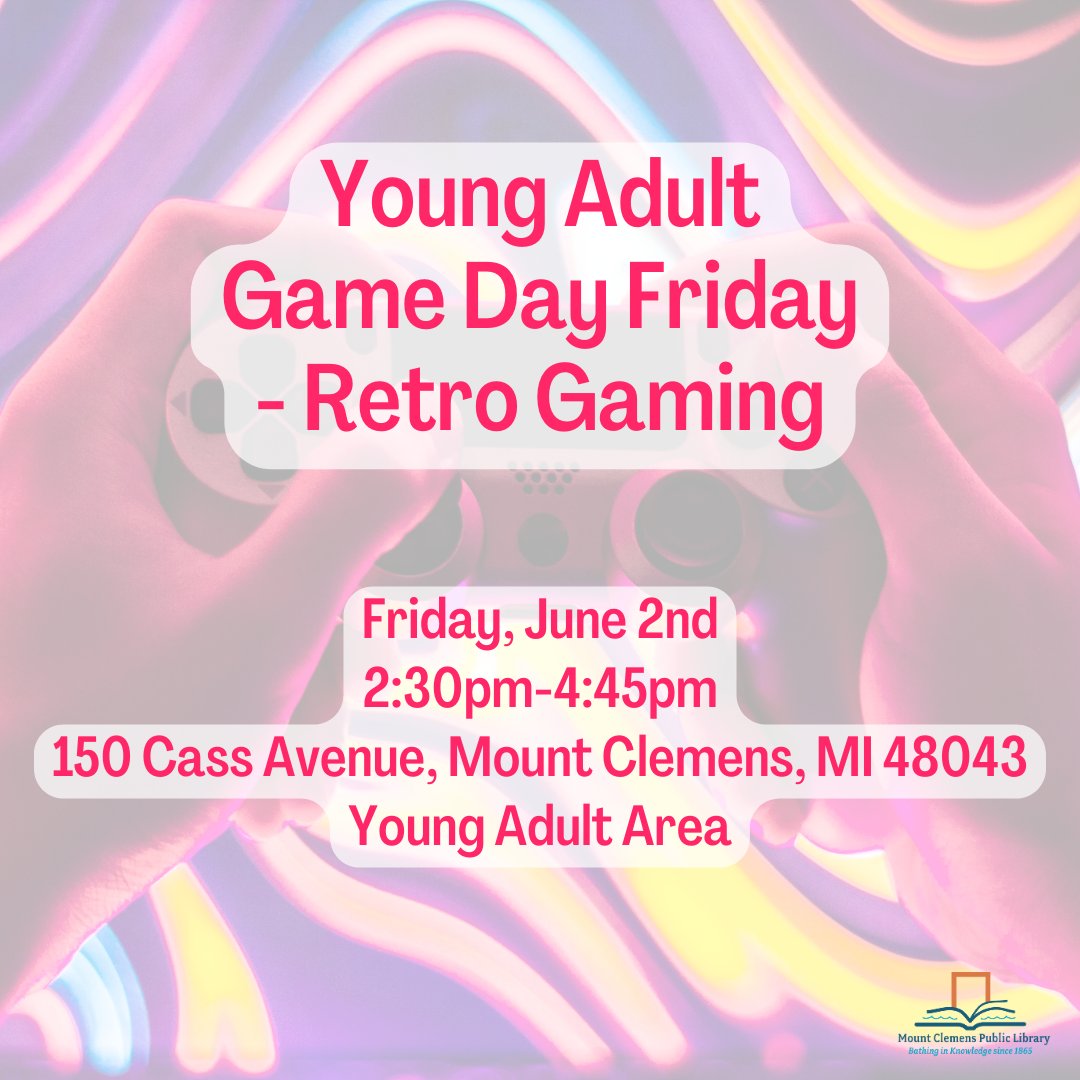 Teens! We will be retro gaming at this week's YA Game Day Friday! Hang out with us from 2:30pm-4:45pm and hit the course with your friends!

#mountclemens #macombcounty