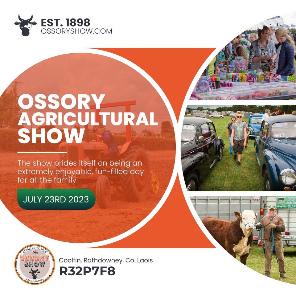 OssoryS's tweet photo. Save the Date - July 23rd 2023!

The Ossory Show prides itself on being an extremely enjoyable, fun-filled day for all the family, with an array of attractions, entertainment and activities to appeal to all age groups, with something for absolutely everyone!
#OssoryShow #agrishow https://t.co/f8n9y1FJcu