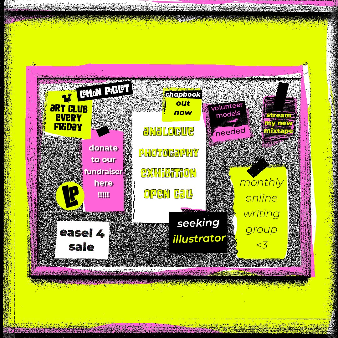 Now accepting Bulletin Board listings for Lemon Piglet Vol 1 📌 Advertise community events, call for submissions for projects/exhibitions, share projects you are working on, request donations for your fundraisers, etc. 

Submit a listing here: forms.gle/JeBzF3C8Xsuf6M…