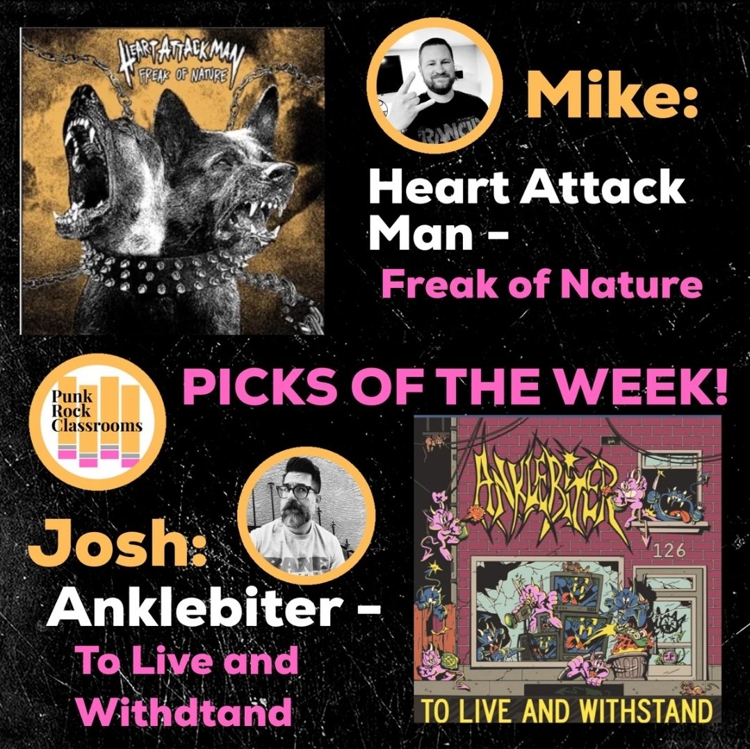 We've got some fresh #PRCPicksoftheWeek to get you going after the long weekend!

Mike is going w/ Heart Attack Man.

Josh is going w/ Anklebiter.

#PunkRockClassrooms