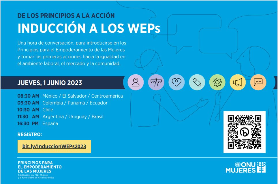 No te pierdas el seminario virtual “Inducción a los WEPs” organizado por <a href="/ONUMujeresMX/">ONU Mujeres México</a> donde podrás conocer los Principios para el Empoderamiento de las Mujeres y sus herramientas para apoyar al sector privado.

🗓️jueves 1 junio | 08.30 am (hr CDMX) Bit.ly/InduccionWEPs2…