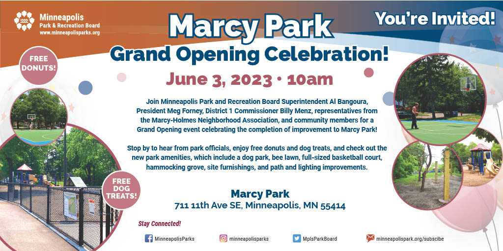 Now open at Marcy Park: new dog park, full basketball court, hammocking grove, bee lawn and path/lighting improvements! Celebrate with us this Saturday, June 3, at 10 am! Enjoy free donuts and dog treats, hear from park and @MarcyHolmesMpls reps, and check out the new amenities.