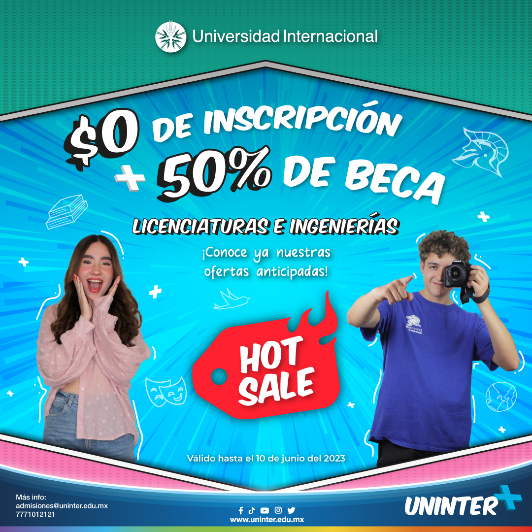 ¡Ya llegó nuestra súper promoción HOT SALE 🤩 en #Licenciaturas, #Ingenierías y #Posgrados! 0 de inscripción y 50% de BECA en tu colegiatura mensual.
 ¿Ya estás listo para conocer lo que UNINTER+ tiene para ti? 
#UninterEsMás para tu futuro🎓