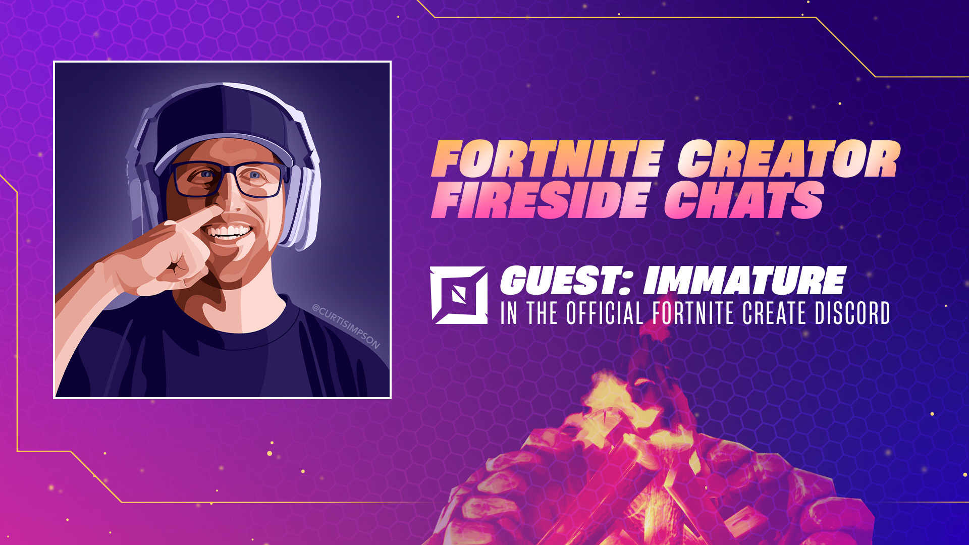 Fortnite Creators on X: Our Fortnite Creator Fireside Chat with  @ImmatureGamerX is starting now in our official Discord! Check it out:    / X