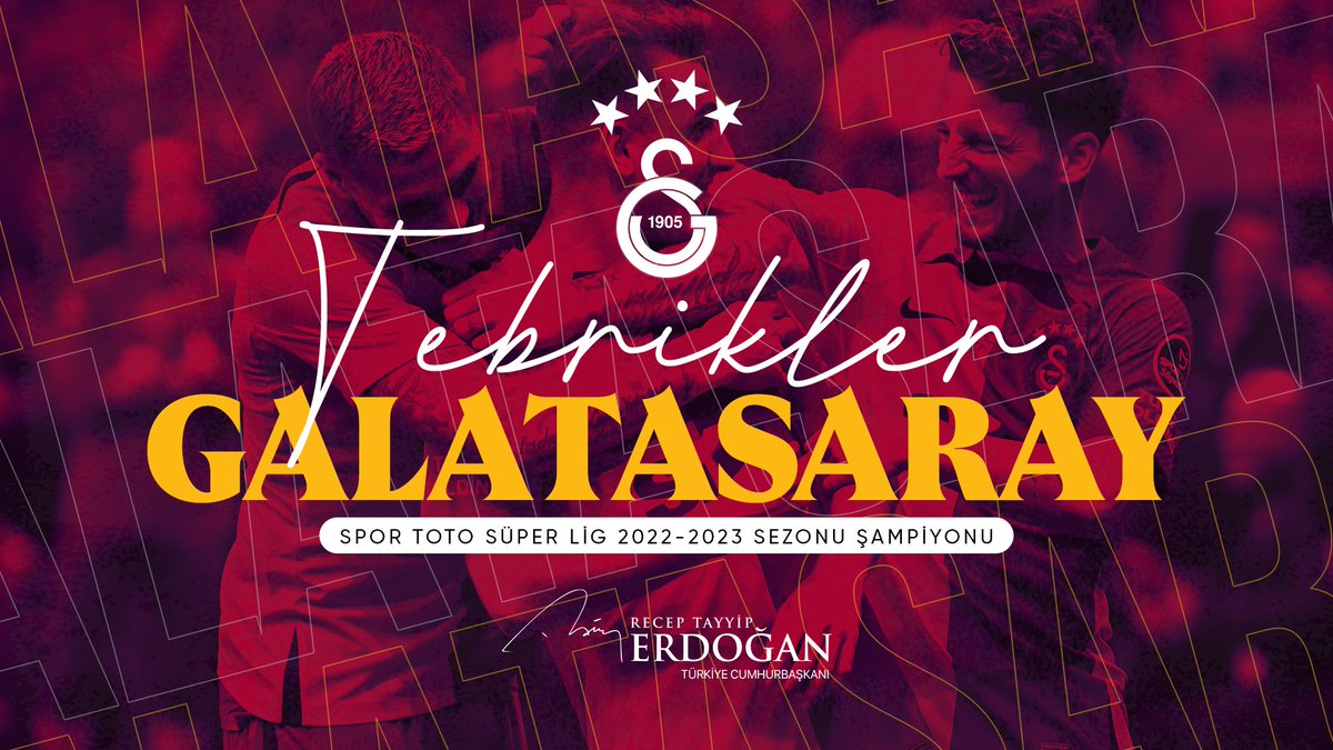 Recep Tayyip Erdoğan (@RTErdogan) on Twitter photo 2023-05-30 19:05:00 Spor Toto Süper Lig 2022-2023 Sezonu Şampiyonu olan @GalatasaraySK’ı, taraftarını ve tüm Galatasaray camiasını yürekten tebrik ediyorum. Spor Toto Süper Lig 2022-2023 Sezonu Şampiyonu olan @GalatasaraySK’ı, taraftarını ve tüm Galatasaray camiasını yürekten tebrik ediyorum.