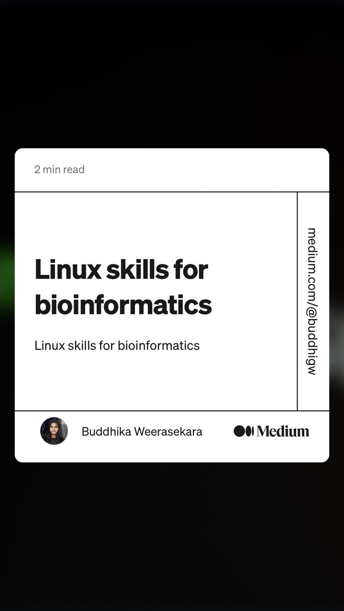 “Linux skills for bioinformatics” by Buddhika Weerasekara
link.medium.com/2UAk8fgkeAb