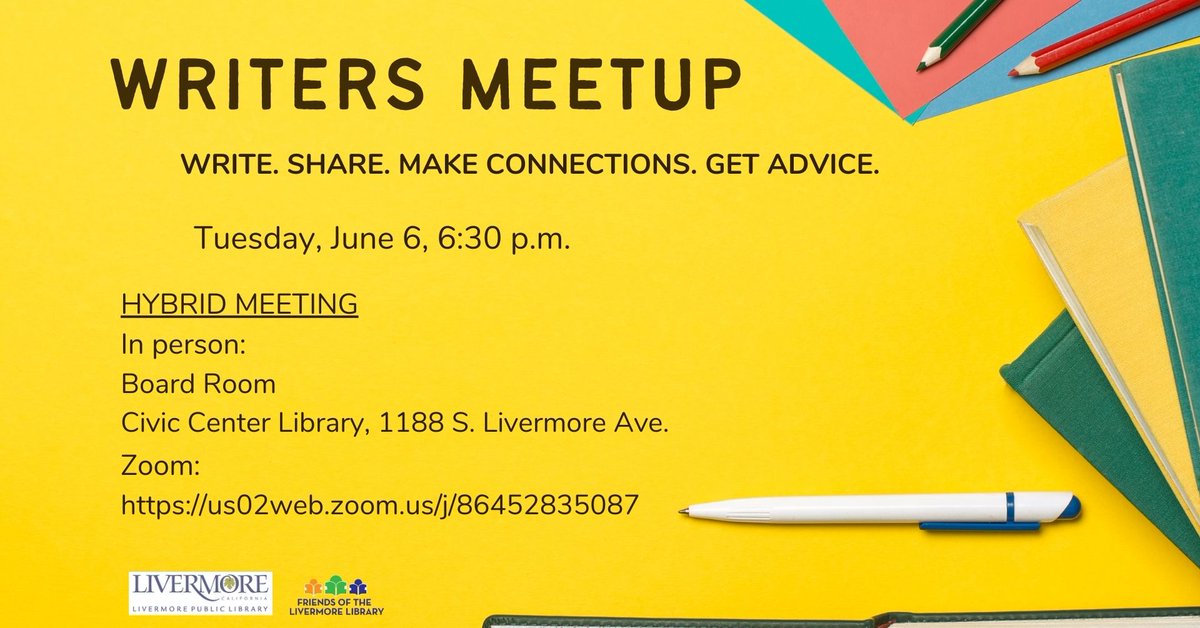 LivLibrary's tweet image. 6/6/23 #WritersMeetup, 6:30pm #CivicCenterLibrary Board Rm @ 1188 S. Livermore Ave. #LivermoreCA. Writers (18+) at all writing levels, beginners to experienced writers, are invited to this #WritingGroup for support &amp;amp; motivation to write. Call 925-373-5505 for Zoom info.
