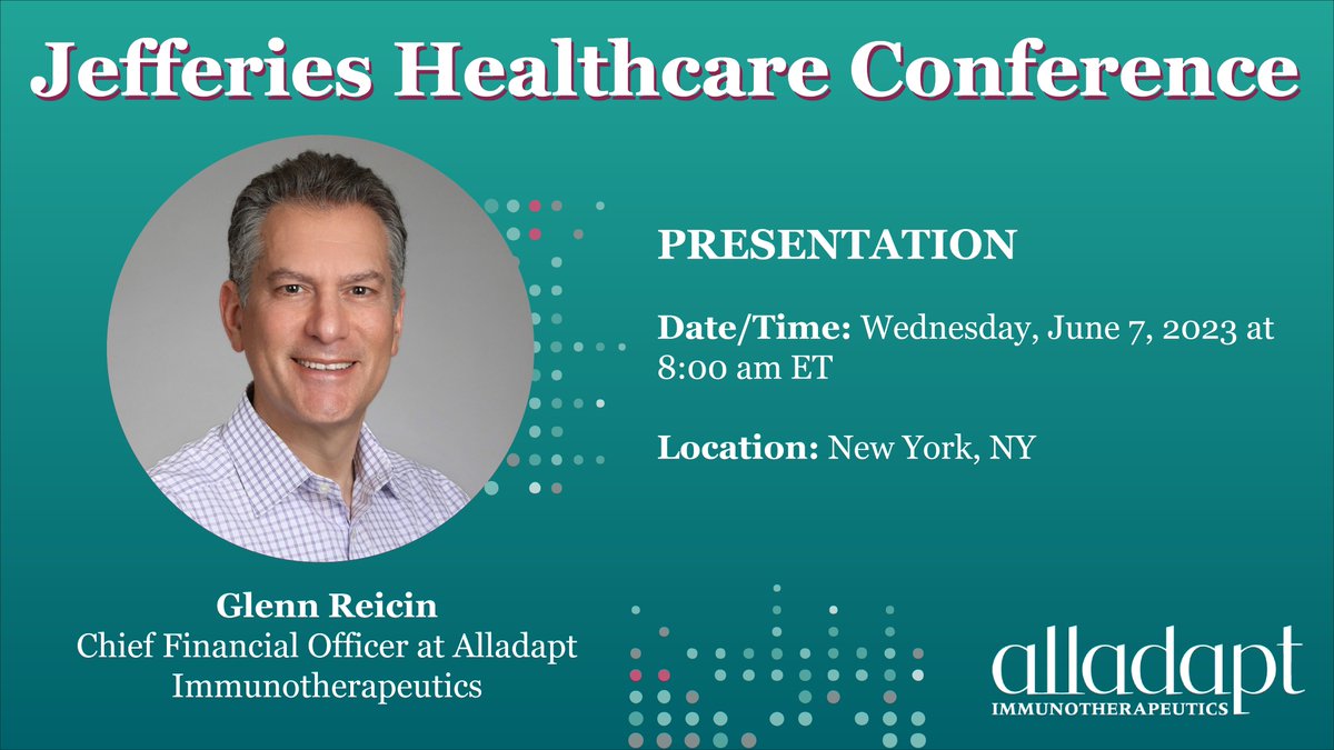 Tomorrow, our CFO Glenn Reicin will present the Alladapt story at the <a href="/Jefferies/">Jefferies</a> Healthcare conference in New York City.