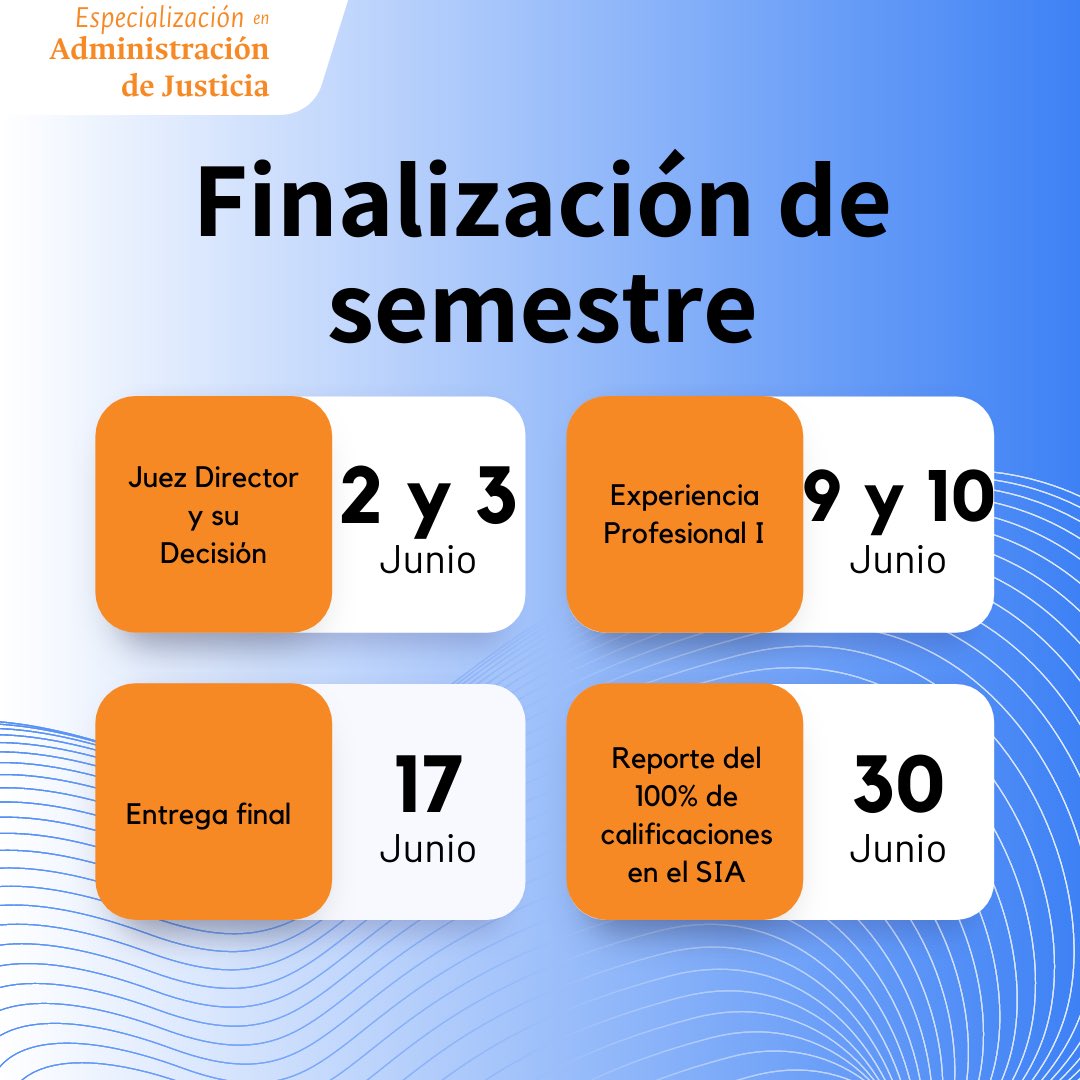 Dado que estamos próximos a finalizar el primer semestre de nuestro posgrado, queremos informarte de las fechas que nos restan.

Sé la Justicia que Colombia necesita