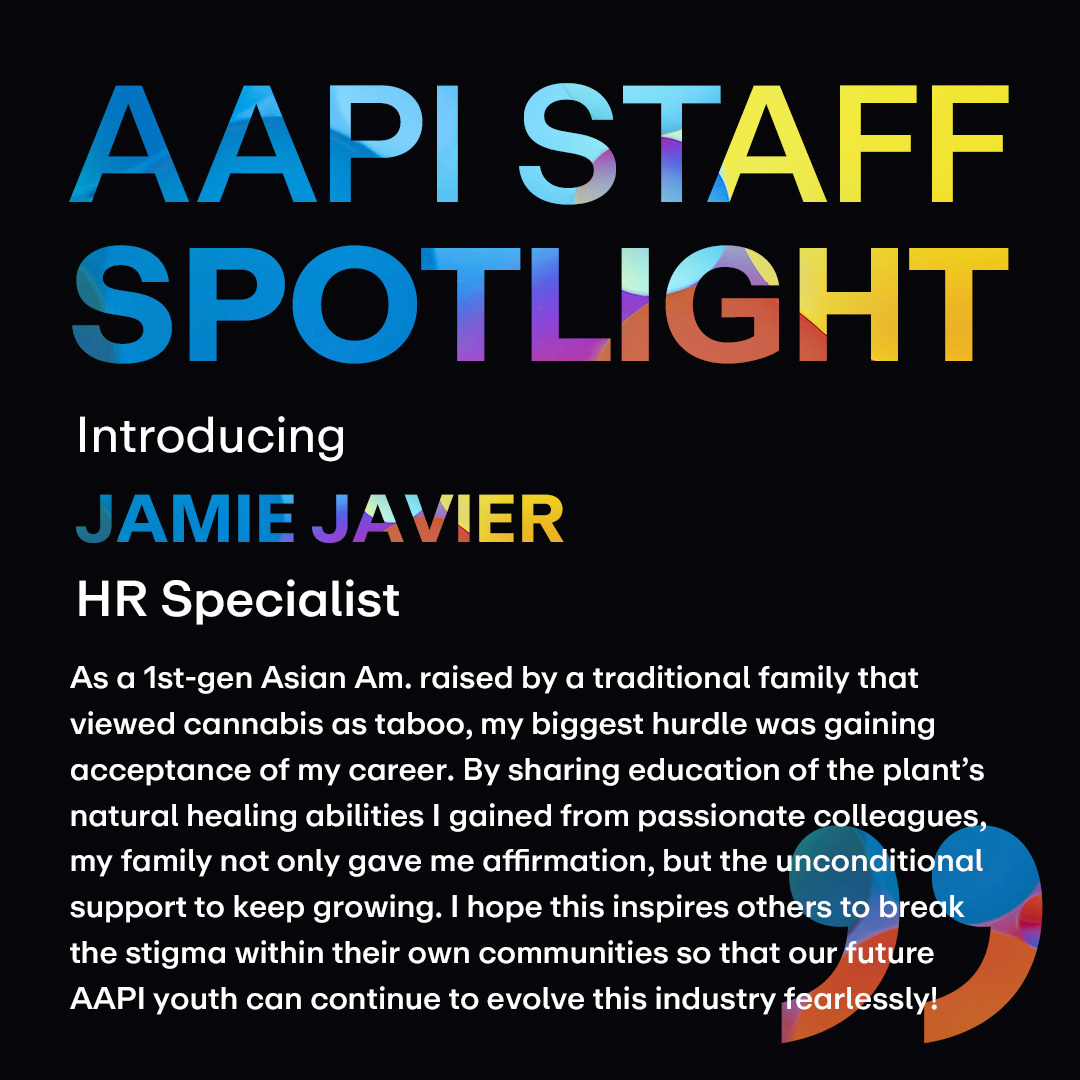The stigma many face with consuming cannabis or working within the industry is still present in 2023. Thank you to TPCO HR Specialist, Jamie Javier for sharing her experience and hopes for #AAPI representation in the cannabis industry for years to come.