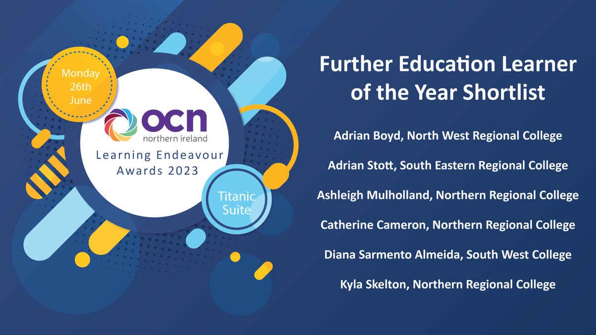 ocnni's tweet image. 🎉The shortlisted nominees for the Further Education Learner of the year category in the OCN Learning Endeavour Awards! 

Stay tuned as we unveil the winner at the awards ceremony on 26th June in the Titanic Suite!

#OCNAwards23