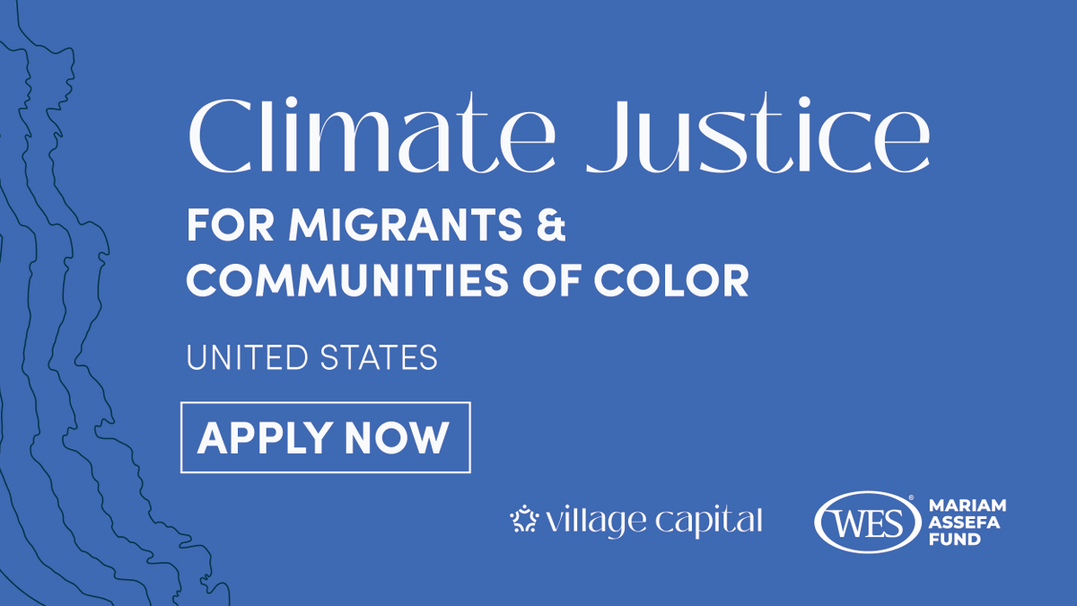 It’s not too late to apply for our Climate Justice for Migrants &amp; Communities of Color accelerator program with <a href="/villagecapital/">Village Capital</a>. The deadline has been extended to June 1. Learn more: vilcap.com/programs/clima…