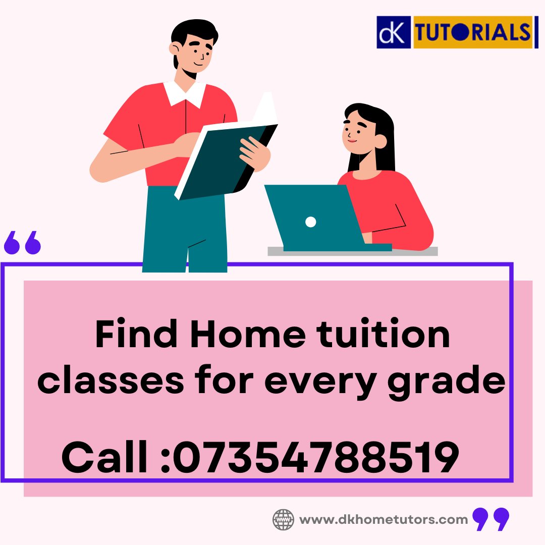 Find Home tuition classes for every grade from Classes 1 to 12. Our expert tutors provide personalized attention and customized study plans to help your

Follow DK Home Tutors
Call: 07354788519
Web-www.dkhometutors.com

#hometutors #besttutors #education #tutoservice #education