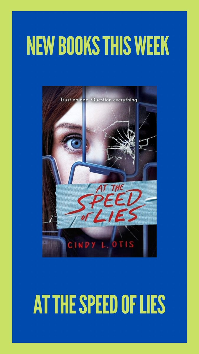 #newbooktuesday At the Speed of Lies by Cindy L. Otis (@Scholastic)