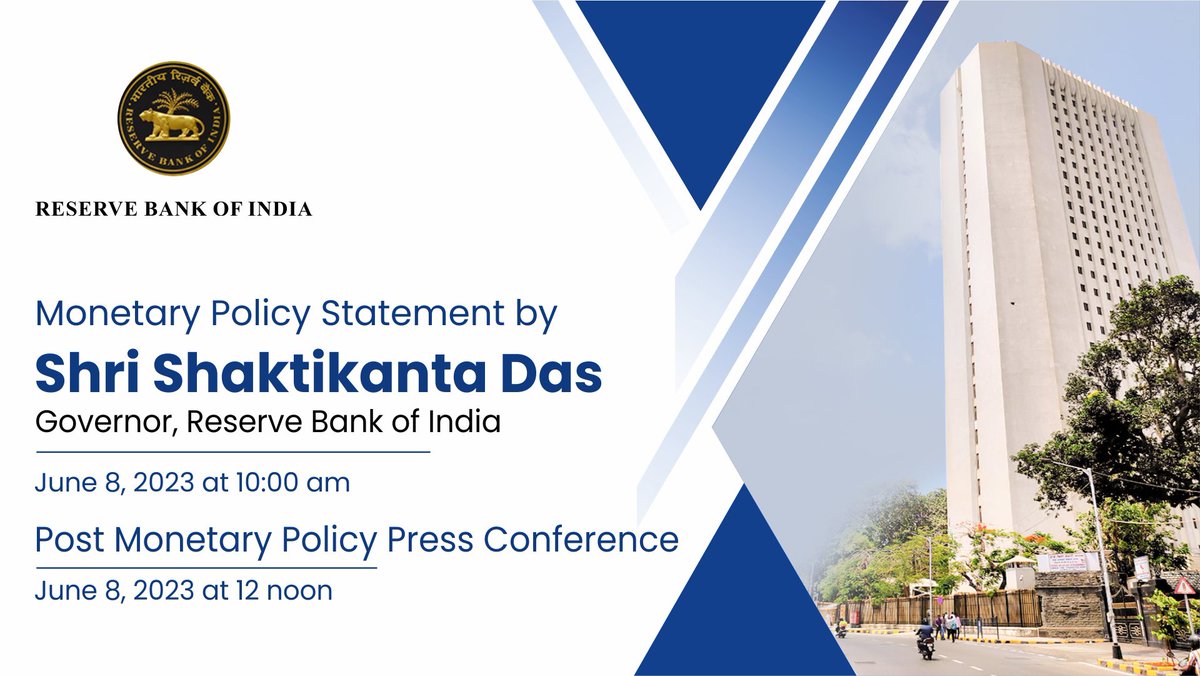 Coming up:
Monetary Policy statement by #RBI Governor @DasShaktikanta at 10:00 am on June 08, 2023. 
youtube.com/live/WIFq6-ZtX…

Post policy press conference telecast at 12:00 pm on same day. 
youtube.com/live/E_mXqRBy4…

#rbipolicy #rbigovernor #rbitoday #MonetaryPolicy