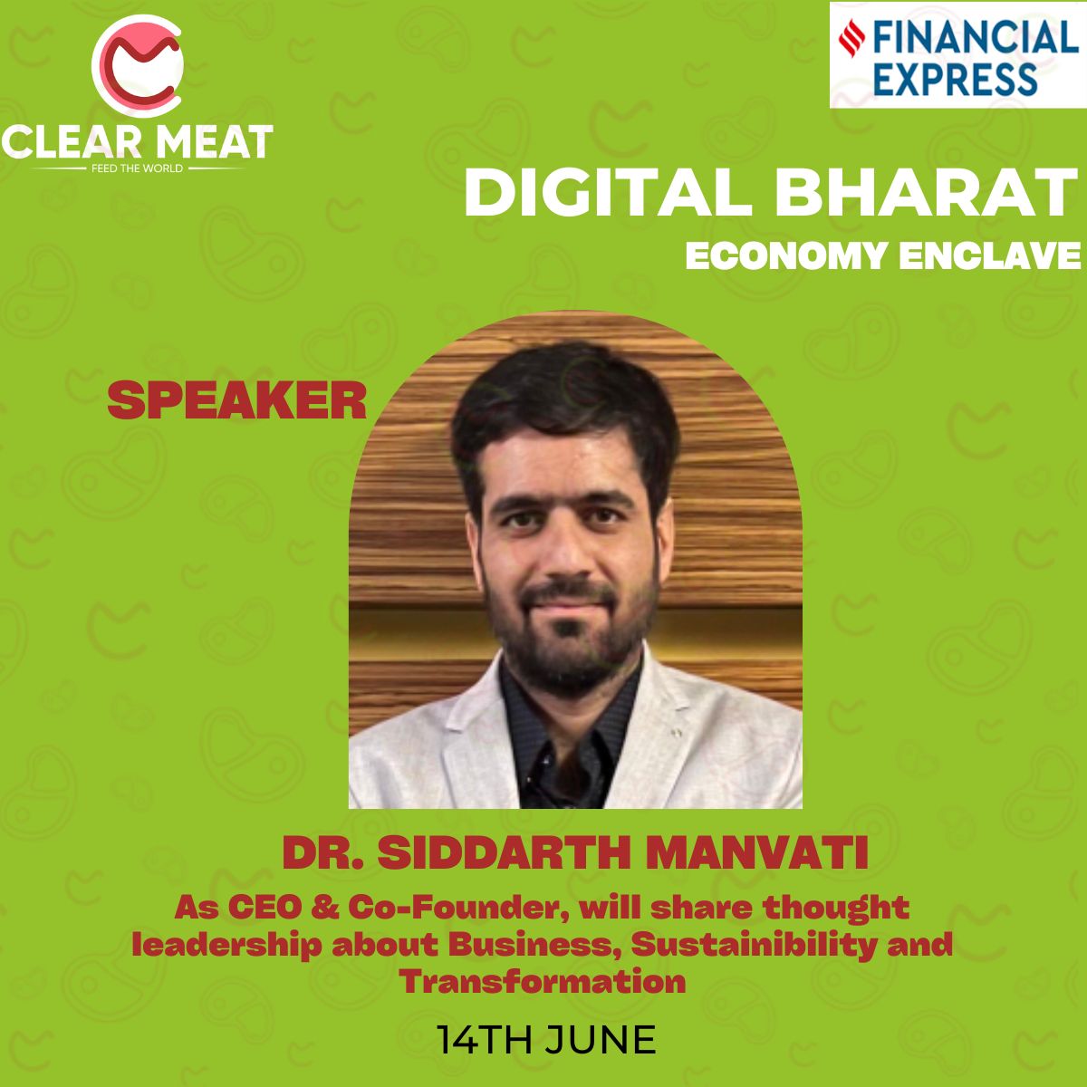 Global talk and discussions with Clear Meat CEO &amp; Co-founder Siddharth Manvati (Ph.D.) in New Delhi at the Financial Express (India) Digital Bharat Economy Conclave. #ThoughtLeadership #Sustainability #startups #cultivatedmeat
<a href="/FinancialXpress/">Financial Express</a>