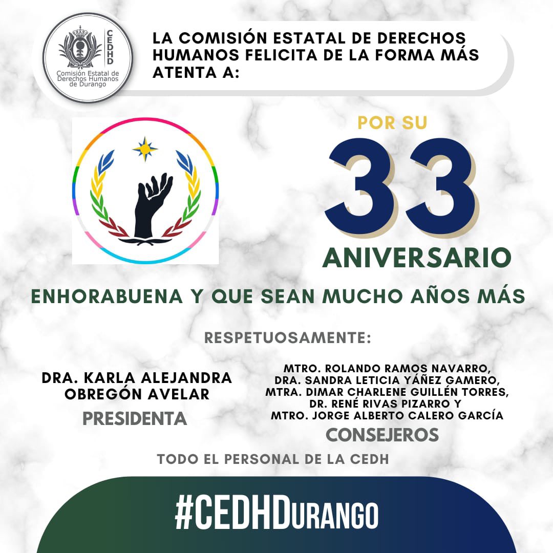 CedhDurango's tweet image. La Dra. @Karla_oa Presidenta de la #CEDHDurango30, consejeros y equipo, felicita a todos en la @CNDH en especial a su Presidenta la Mtra. @RosarioPiedraIb por su 33  Aniversario #DefendemosAlPueblo. Enhorabuena y que sean muchos años más.
#SomosCEDHDgo