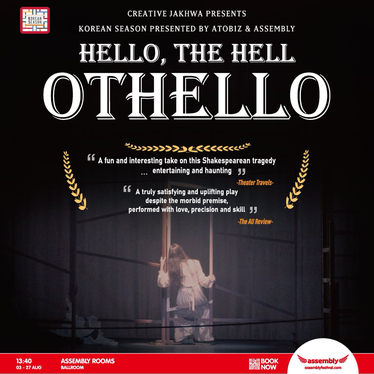 #hellothehellothlello #othello #creativejakhwa #theatre #k_theatre #EDINBURGH #차선우 #송재희 #지수민 #최웅 #한상혁 #임나영 #고성재 #이정후 #이승은 #AssemblyFest #MyAssembly #MakeYourFringe #EdFringe #KoreanSeason #Assemblyrooms #Aseemblyroomsballroom