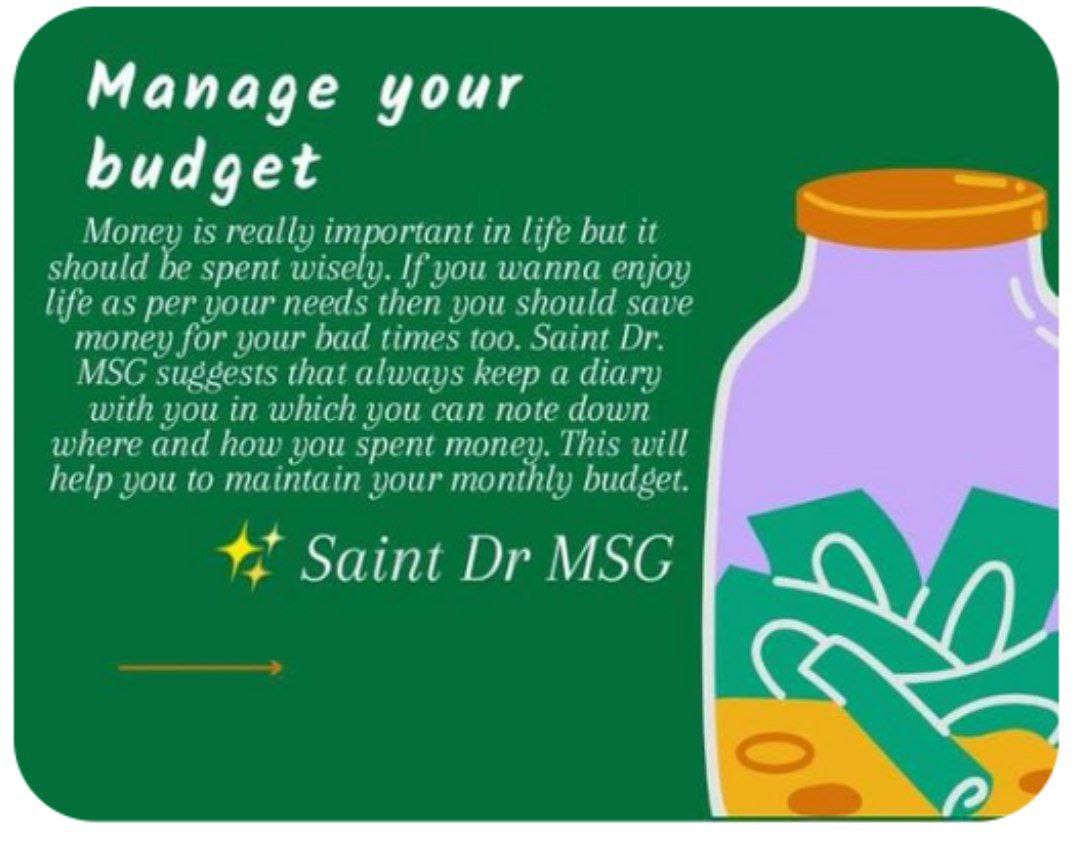 To manage the expenses, Saint Gurmeet Ram Rahim Ji suggests useful #WaysToSave. HE says to keep a constant track on expenses & keep a daily written record of it so that at the end one can rethink on extravagances, avoid it in future & maintain balance between income & expenses.