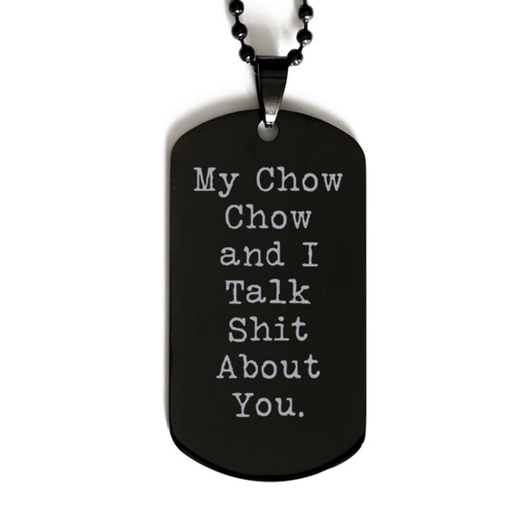 My Chow Chow And I Talk Shit About You. Chow etsy.me/43KqNEH #giftsfromfriends #epicchowchowdog #holidaygifts #dogbreedsgifts @etsymktgtool