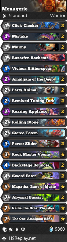 Here is my take on Menagerie Warrior.
I still want to run every single minion type except dragon, so running 1 copy of each actually makes sense.
Both Bouncers and Bassists are just too good to be cut.