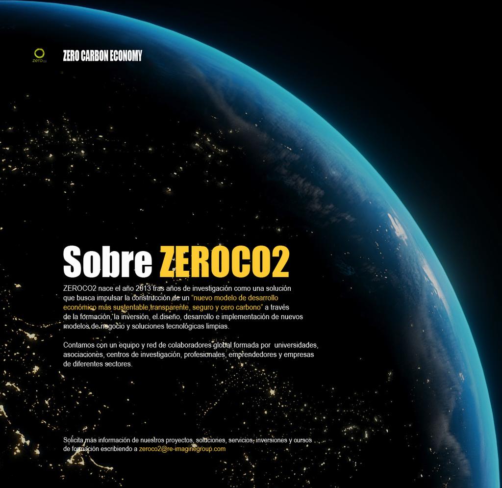 ZEROCO2 fundada el 2013 por <a href="/Daniel_EI/">Daniel L. Espinoza</a> Daniel Leonardo Espinoza y <a href="/Re_ImagineGroup/">Re-ImagineGroup</a> trabaja para impulsar la construcción de un nuevo modelo económico sustentable, transparente, seguro y cero carbono.

Únete a la comunidad de <a href="/ZEROCO2_/">ZEROCO2</a> y colabora!