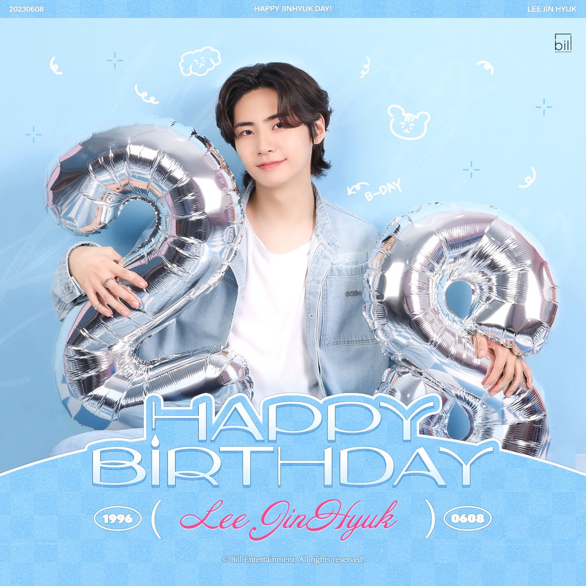 Bill_Ent's tweet photo. 🎂HAPPY JINHYUK DAY🎂

이진혁의 생일을 축하합니다🎉

#HAPPY_JINHYUK_DAY💙
#진혁이와_함께하는_매일이_홀리데이🍀

#이진혁 #LEEJINHYUK
#빌엔터테인먼트 #BillEntertainment #Bill_Ent https://t.co/BCvbtcnFEG
