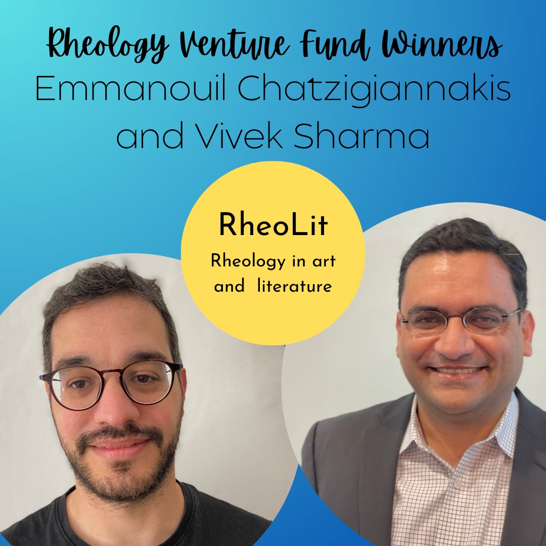 Science and art intersect in creative and inspiring ways. 2023 SoR Venture Fund grantees Vivek Sharma and Emmanouil Chatzigiannakis will bring us RheoLit, a project to highlight connections between rheology and art: paintings, film, fiction, poetry, sculpture, music, and dance.