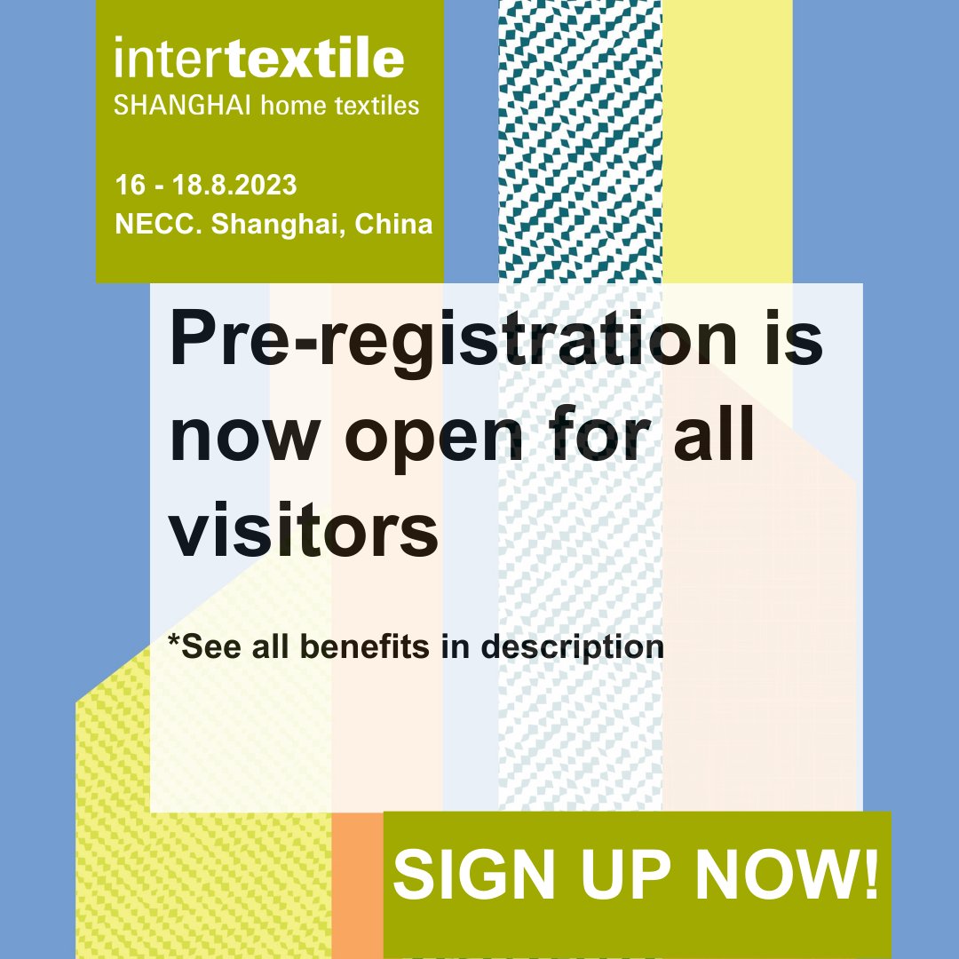 IntertextileH's tweet image. Visitors, it is time...to pre-register for the Intertextile Shanghai Home Textiles - Autumn Edition 2023. Sign up now to beat the queues and make the most of your sourcing experience! 🥳😍

Pre-register NOW⏰⏰ at 
ezt.exporegist.com/2305InterEn/In…

#thankyou #intertextile #shanghai #fair
