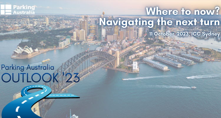 Parking Australia is excited to be gathering parking industry leaders, experts, &amp; a diverse range of key stakeholders for OUTLOOK 23, which will be held on the 11th Oct at ICC Sydney alongside National Roads and Traffic Expo!