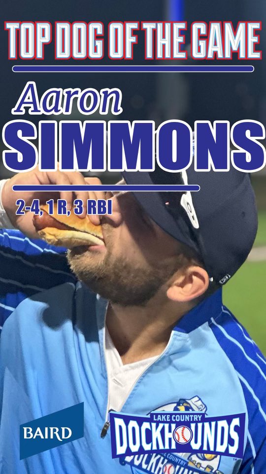 TOP DOG Tonight was Aaron Simmons!!⚾️💯😈 He came in clutch tonight with a RBI Triple to drive in 3 runs to give us the win!🔥🔥!!💯😤🔥 He was on 🔥🔥 tonight hitting!!😤🐶 @aaron_simmons22 #PawsUp #HoundsTown #WhoLetTheDogsOut #5InARow Presented by Baird Wealth Management!🌭