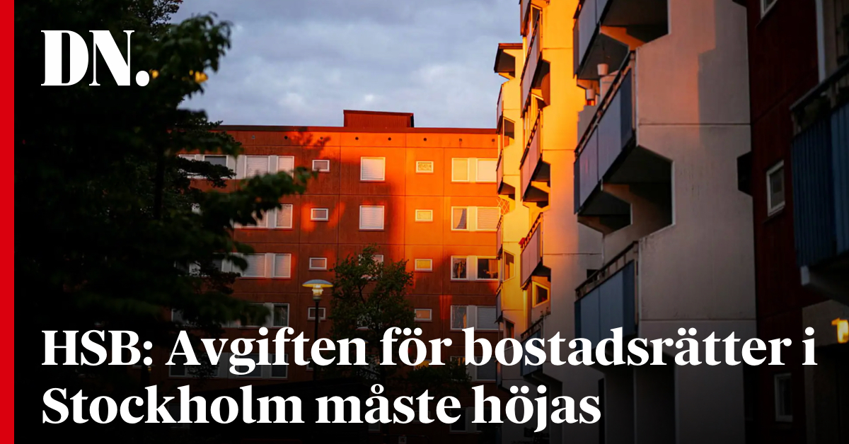 HSB: Bostadsrättsföreningar i Stockholm måste höja sina avgifter – vissa med 50 procent, menar analytiker. dn.se/sverige/hsb-av…