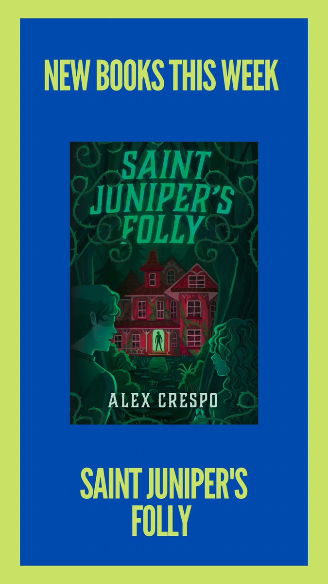 #newbooktuesday Saint Juniper's Folly by @byalexcrespo (@peachtreeteen)
