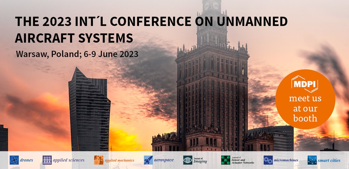 Drones_MDPI's tweet photo. Meet us at #ICUAS2023
We are pleased to attend The 2023 International Conference on Unmanned Aircraft Systems on 6โ9 June 2023. We look forward to communicating with you at the booth.
More info: ๐https://t.co/MRWtrfSpt8
#UASConference #Poland #Drones #UAV #RPAS #AirspaceControl https://t.co/W744iTU7cR