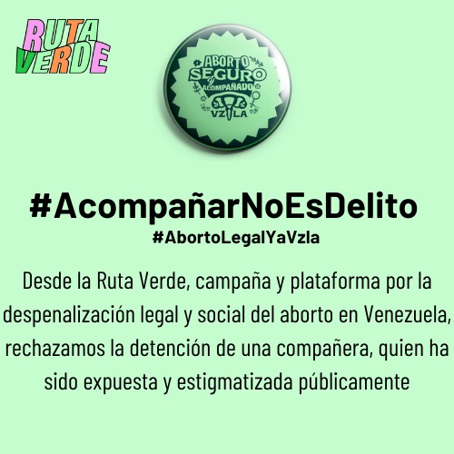 #AcompañarNoEsDelito rechazamos la detención de una activista defensora de los derechos humanos de las mujeres, quien está siendo expuesta y estigmatizada públicamente.