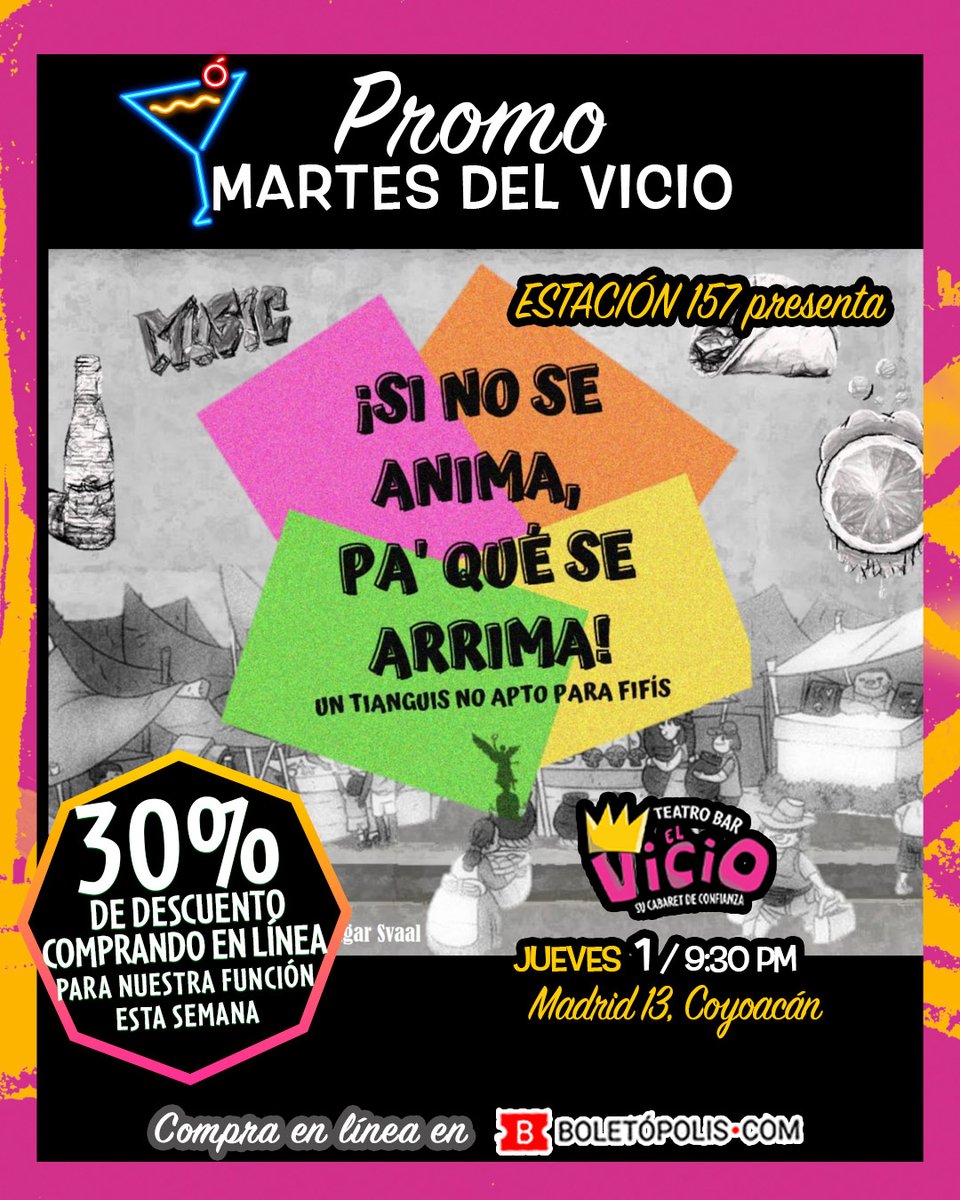 elvicioteatro's tweet photo. Hoy es #martesdevicio y para que este fin de semana acaben bien idem, les traemos los boletos de nuestra cartelera con 30% de descuento. Aplica comprando únicamente por @boletopolis
🎟️https://t.co/csfEL9bLQm https://t.co/MSuQAW5bZn