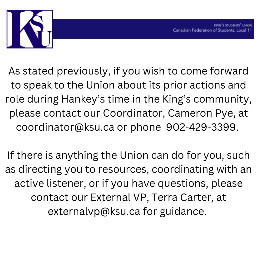 Content Warning: Mentions of sexual assault and abuse.

The KSU’s statement following the recent civil lawsuit filed against the University of King’s College regarding the actions of Wayne Hankey.