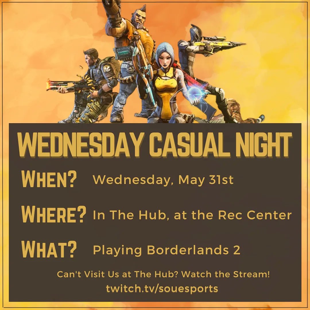 Roam the #Borderlands with us in The #eSports Hub this Wednesday! Choose your character and join us in casually playing the chaotic game of #Borderlands2. ✨️
Can't join in person? No problem! Follow our #stream at twitch.tv/esports! We will be streaming modded game play.