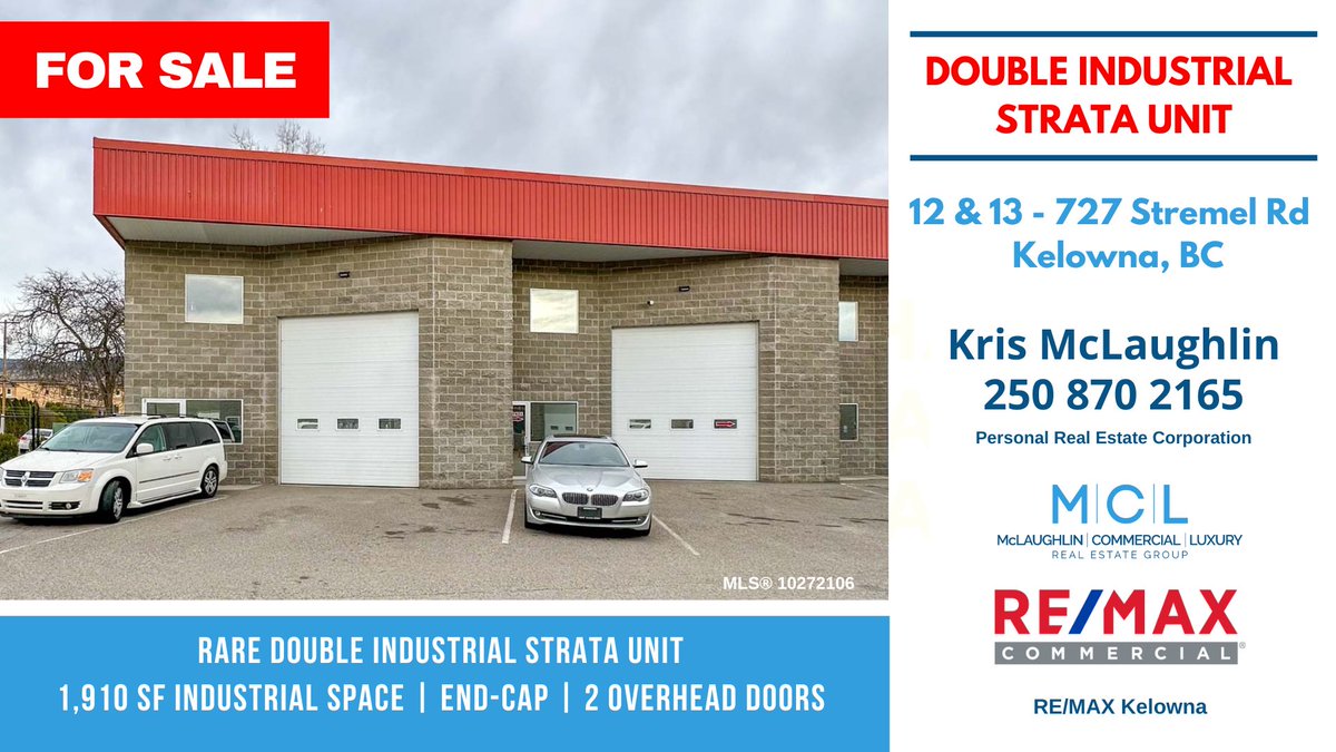 kmclaughlinCCIM's tweet photo. Rare double #industrial strata unit for sale in #Kelowna Double unit with 2 overhead doors #CRE #commercialrealestate #industrialstrataunit #ForSale https://t.co/fbSGQBTUhU