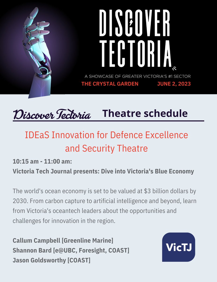 VIATEC's tweet photo. IDEaS Innovation for Defence Excellence and Security Theatre presents:
Dive into Victoria's Blue Economy - 10:15 am to 11:00 am
No registration required. Attendance is free.
#discovertectoria2023 #scaleyyj #yyjtech
https://t.co/IjKQ1PMtHm https://t.co/53HZCFgbDm